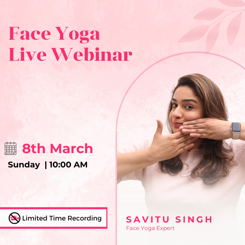 Savitu Singh Face Yoga masterclass bonuses
